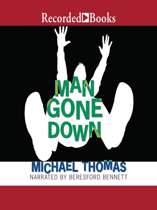 Title details for Man Gone Down by Michael Thomas - Wait list